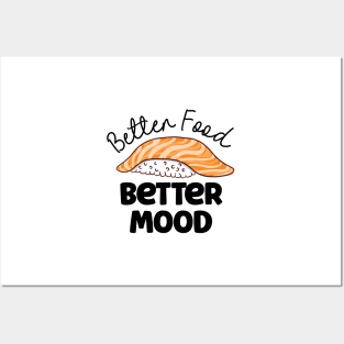 Better Food Better Mood Posters and Art